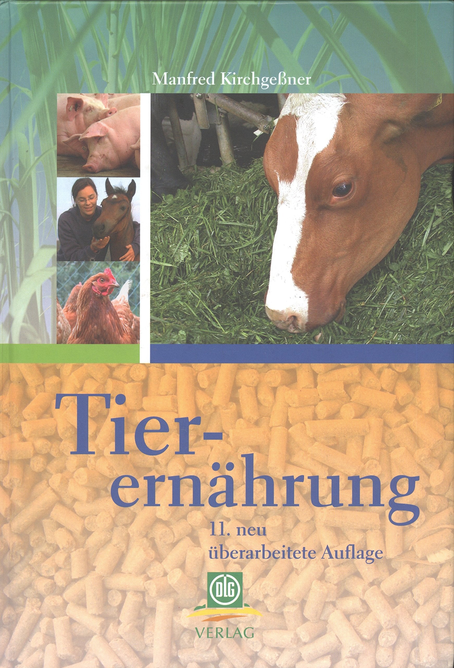 Tierernährung: Leitfaden für Studium, Beratung und Praxis Books