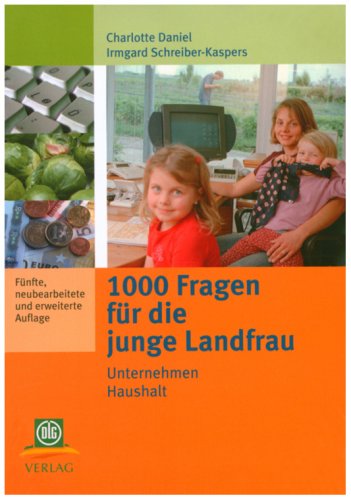 1000 Fragen für die junge Landfrau: Unternehmen Haushalt Study Guides