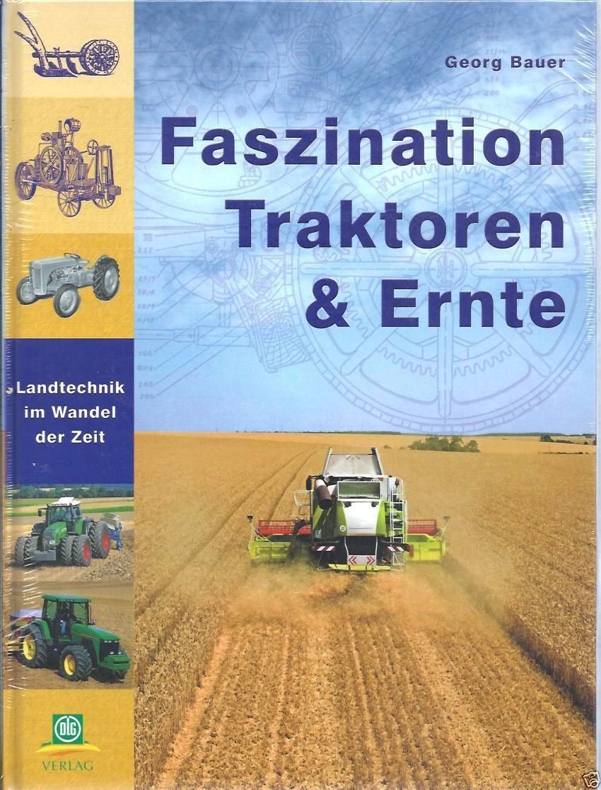 Faszination Traktoren und Ernte: Landtechnik im Wandel der Zeit Leisure, Home & Garden