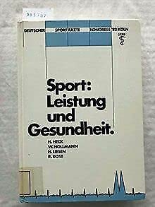 Sport : Leistung und Gesundheit - Deutscher Sportärztekongress '82 Köln. Books