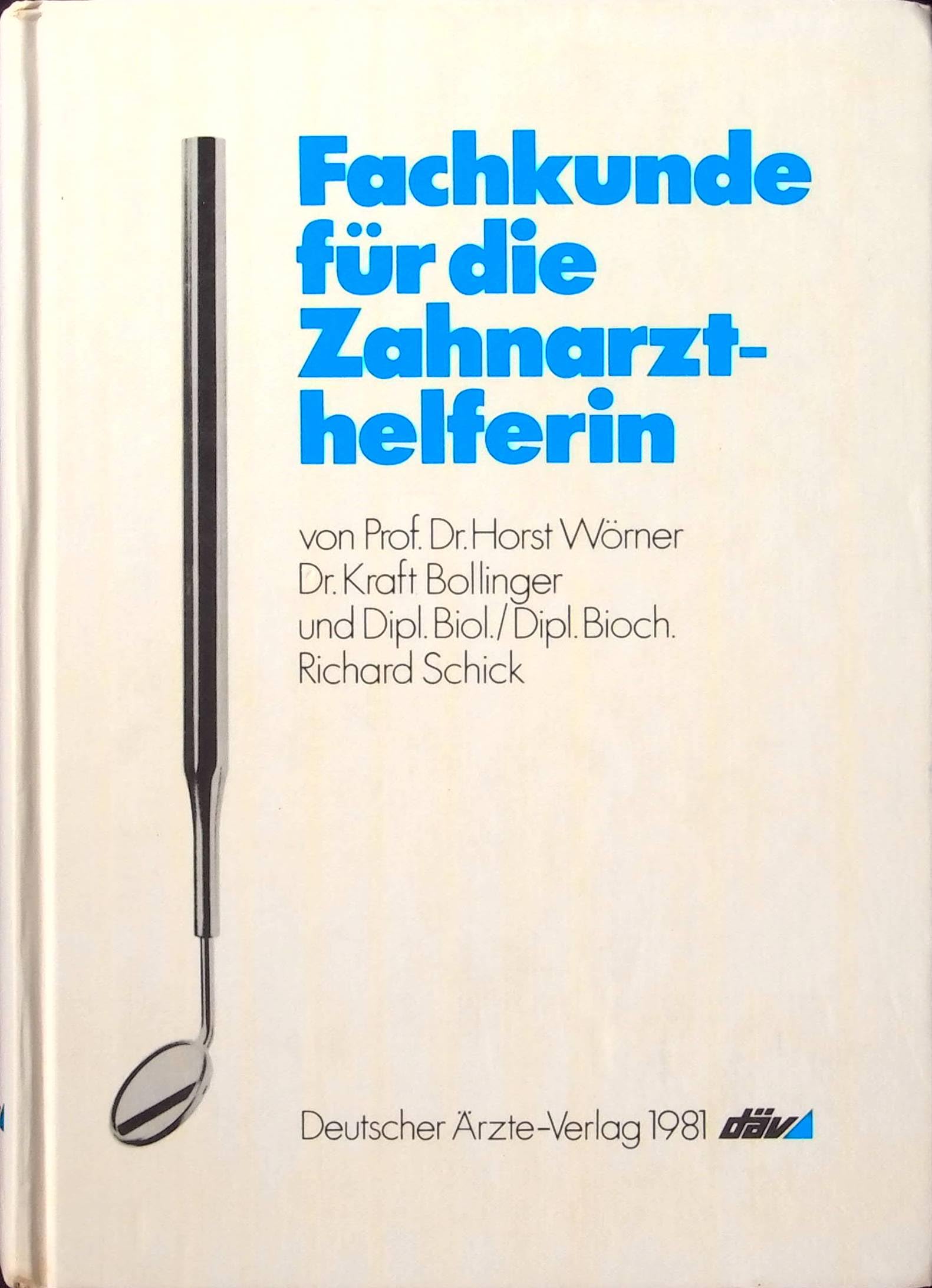 Fachkunde für die Zahnarzthelferin: Ein Compendium Medicine
