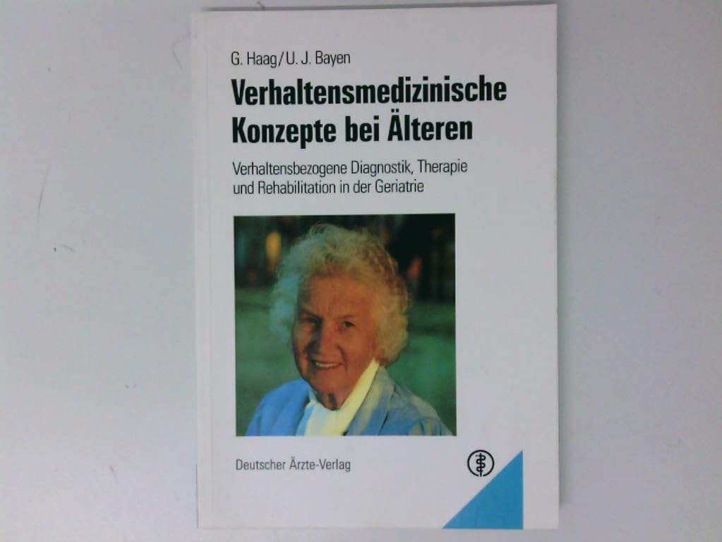 Verhaltensmedizinische Konzepte bei Älteren Medicine