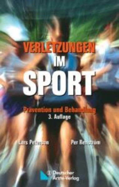 Verletzungen im Sport: Prävention und Behandlung Medicine