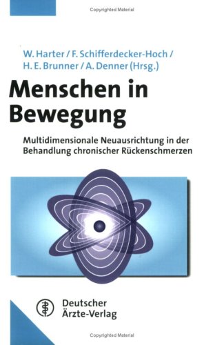 Menschen in Bewegung: Multidimensionale Neuausrichtung in der Behandlung chronischer Rückenschmerzen Medicine