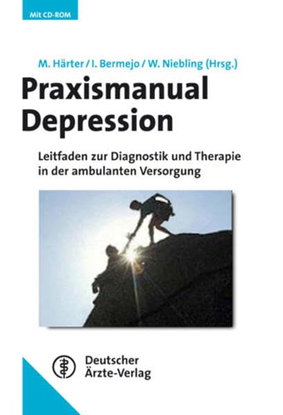 Praxismanual Depression. Fortbildung und Einsatz in der Praxis inklusive CD-ROM und Handkarte Medicine