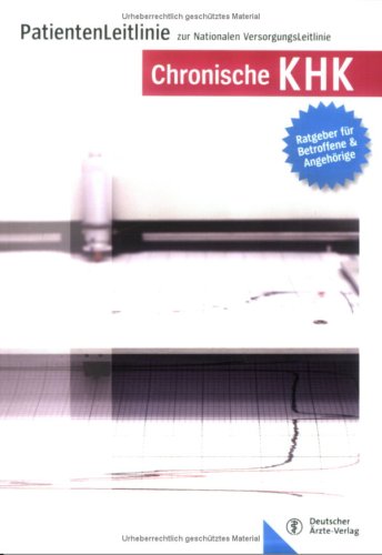PatientenLeitlinie zur Nationalen VersorgungsLeitlinie Chronische KHK Medicine