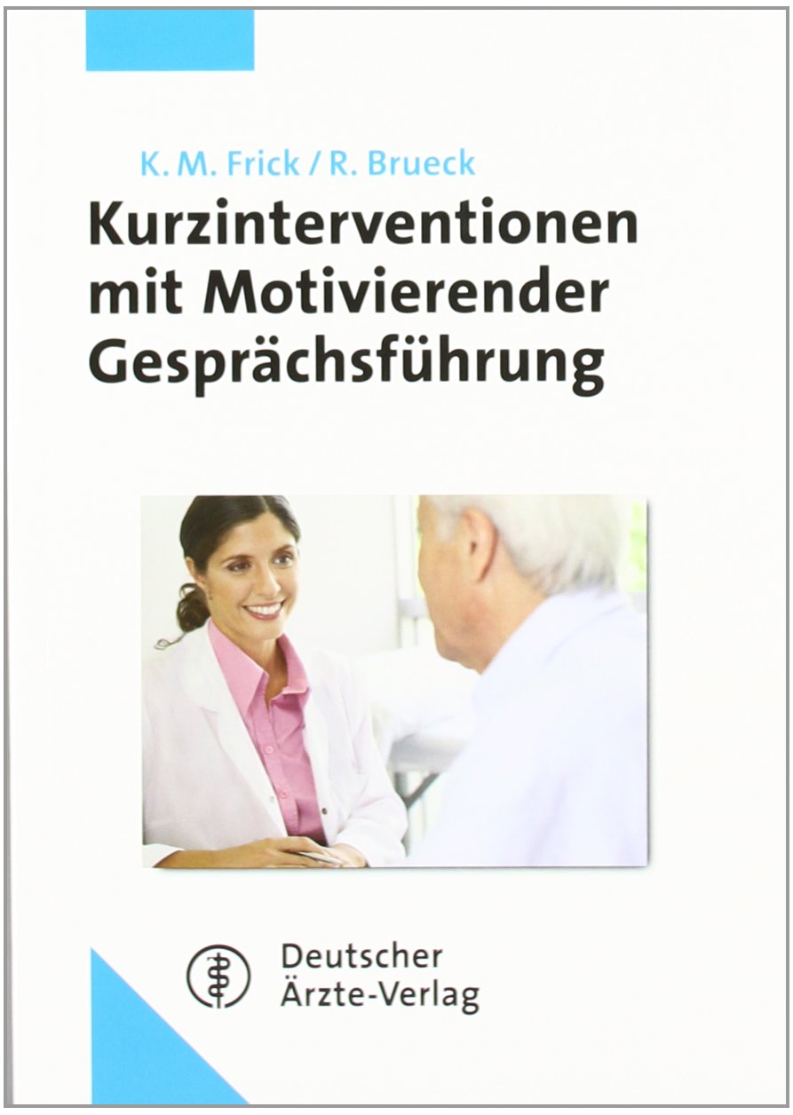 Kurzintervention mit Motivierender Gesprächsführung Medicine