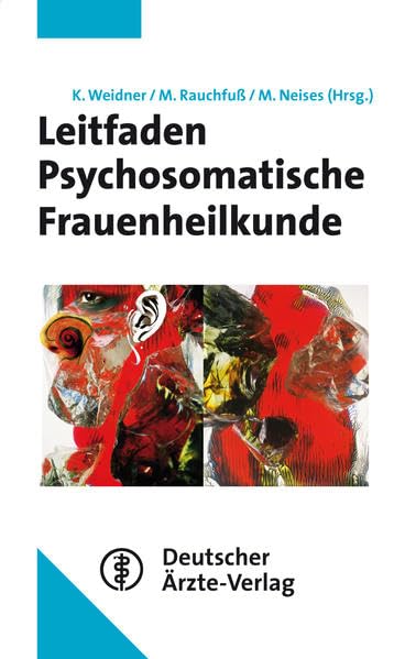 Leitfaden Psychosomatische Frauenheilkunde Medicine