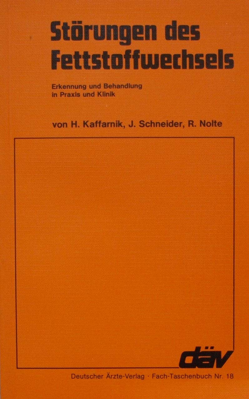 Störungen des Fettstoffwechsels. Erkennung und Behandlung in Praxis und Klinik Books