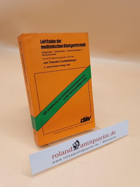 Leitfaden der medizinischen Röngtentechnik Books