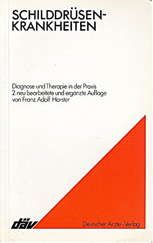 Schilddrüsenkrankheiten: Diagnose und Therapie in der Praxis Health, Nutrition & Fitness