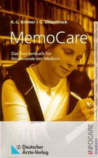 MemoCare: Das Taschenbuch für Studierende der Medizin Medicine