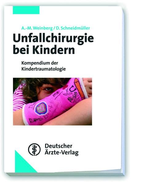 Unfallchirurgie bei Kindern Medicine
