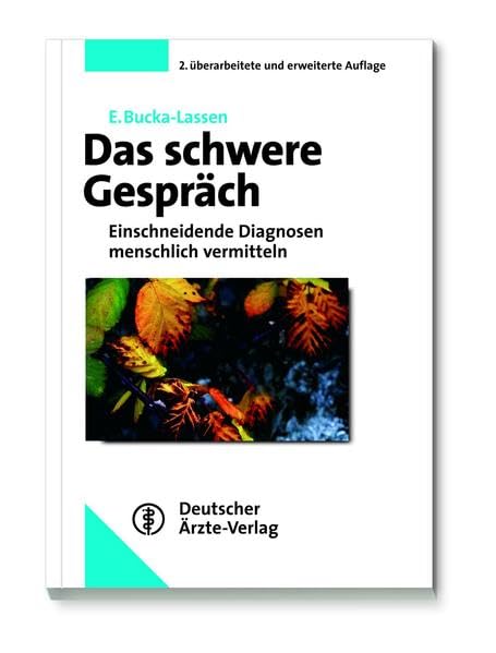 Das schwere Gespräch Medicine Books