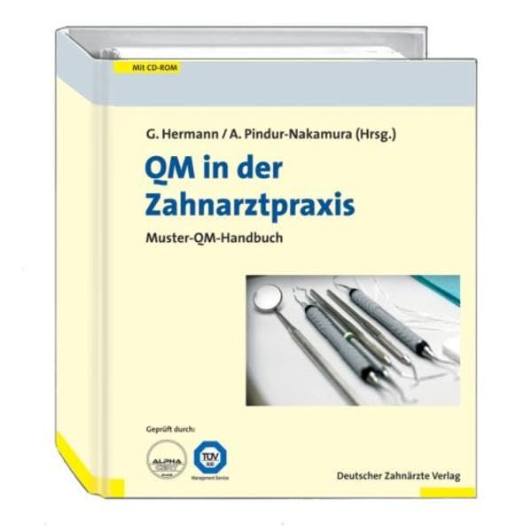 QM in der Zahnarztpraxis: Muster-QM-Handbuch Medicine