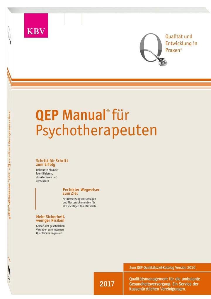 QEP® Manual für Psychotherapeuten: Kernziel-Version 2010 Medicine
