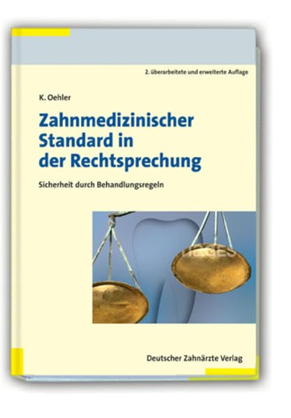 Zahnmedizinischer Standard in der Rechtsprechung book