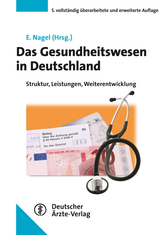Das Gesundheitswesen in Deutschland Medicine