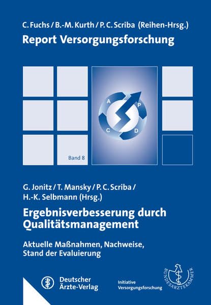Ergebnisverbesserung durch Qualitätsmanagement Medicine