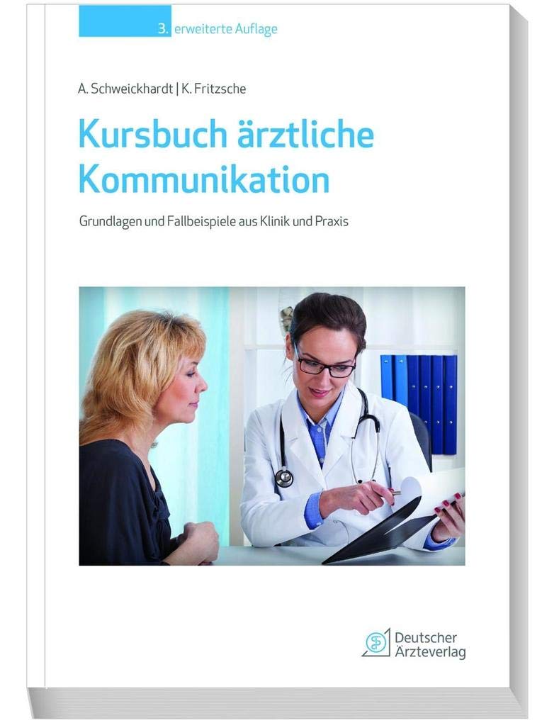 Kursbuch ärztliche Kommunikation Medicine