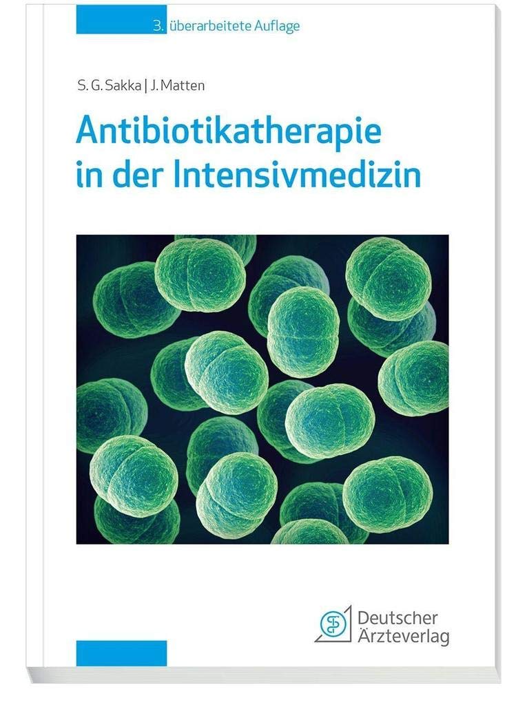 Antibiotikatherapie in der Intensivmedizin Medicine