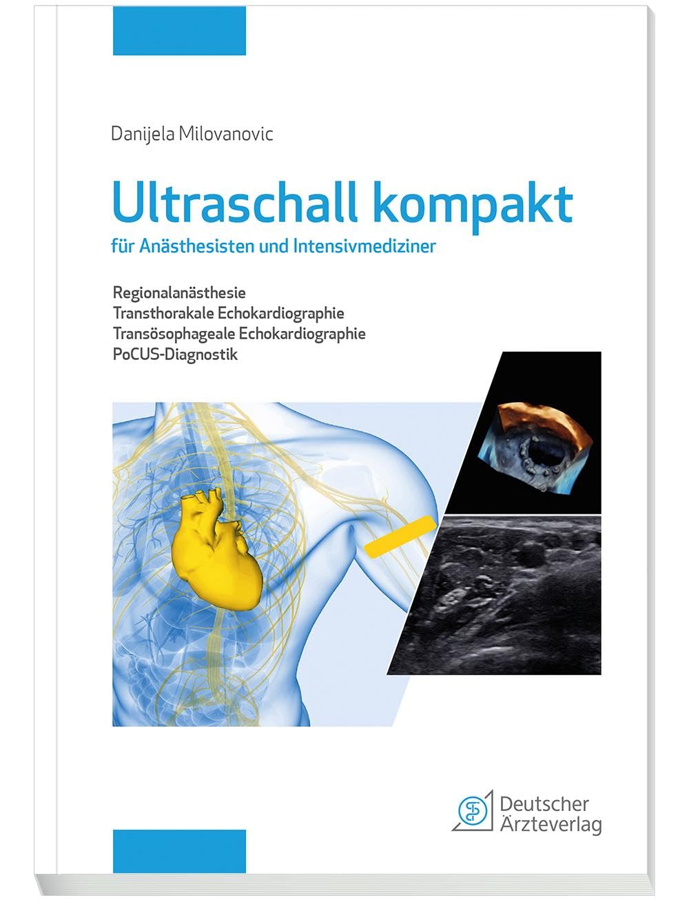 Ultraschall kompakt für Anästhesisten und Intensivmediziner Medicine