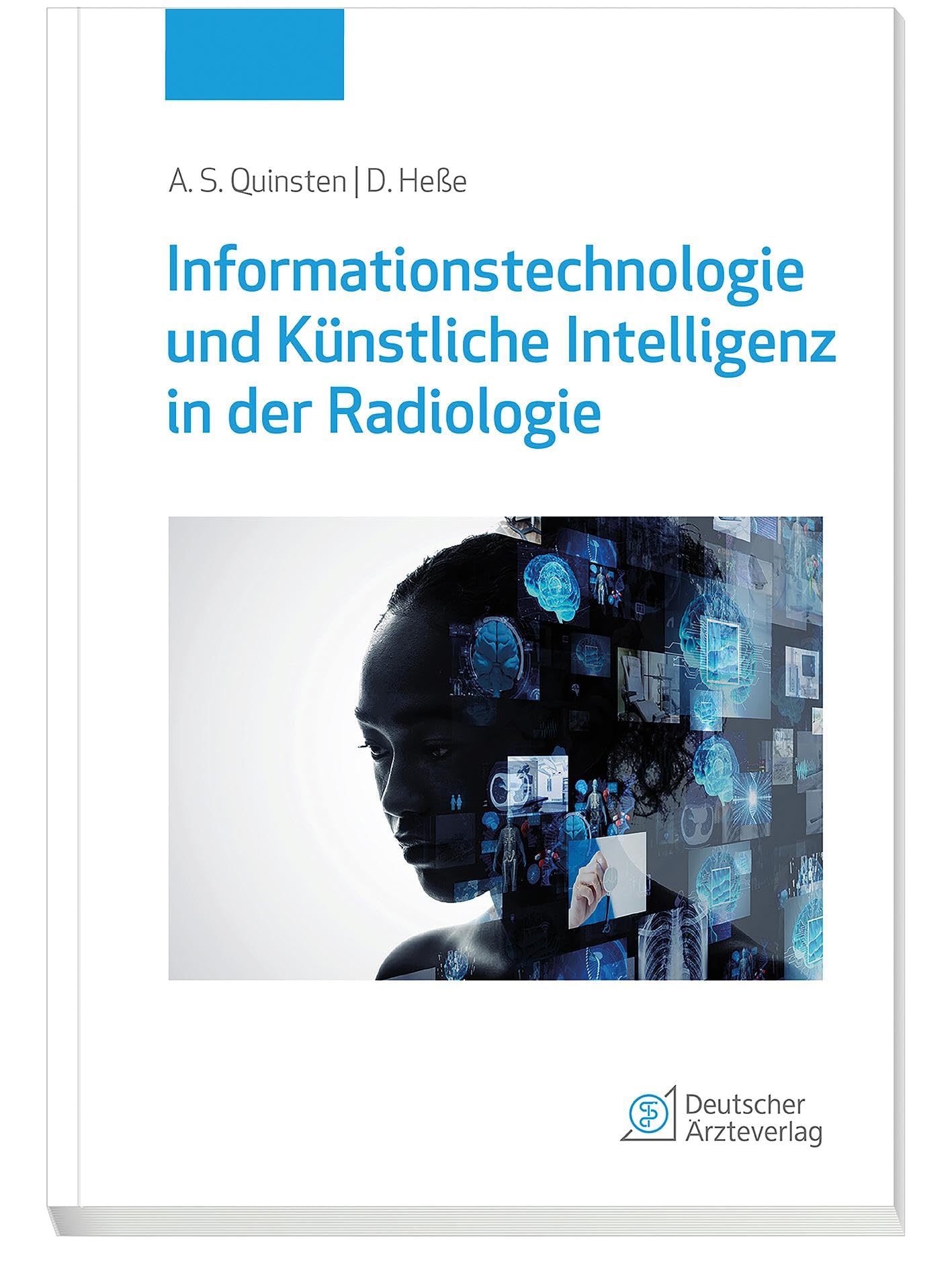 Informationstechnologie und Künstliche Intelligenz in der Radiologie Medicine