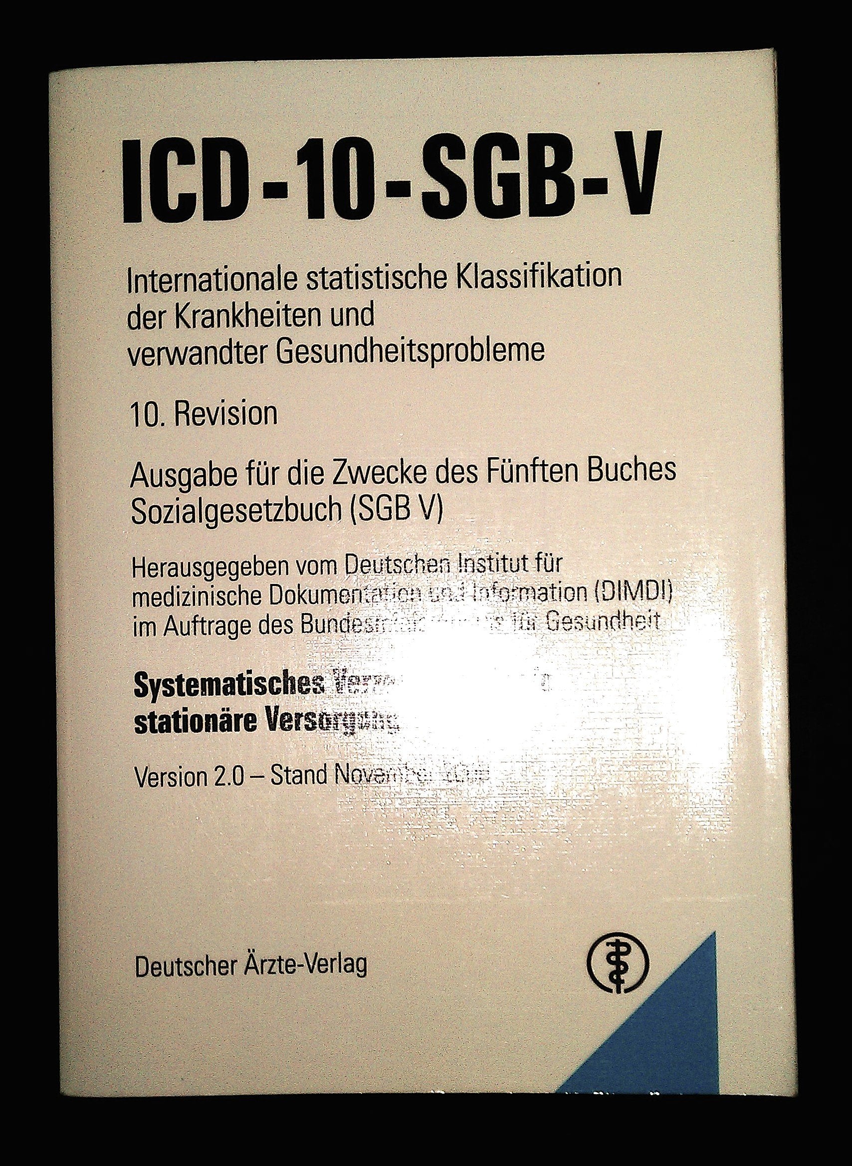 ICD-10-SGB-V, Systematisches Verzeichnis für die stationäre Versorgung 2.0 Medicine