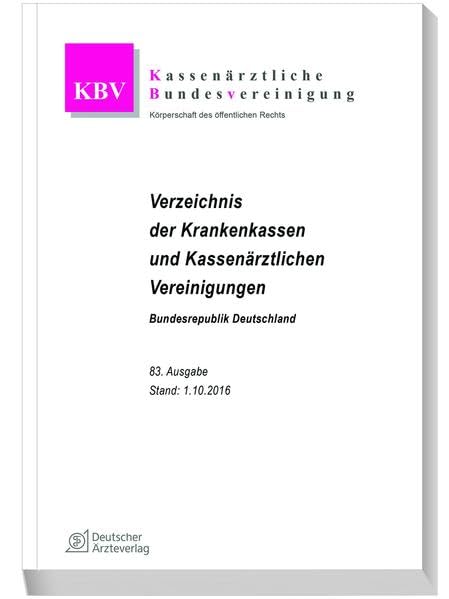Verzeichnis der Krankenkassen: 83. Ausgabe Medicine
