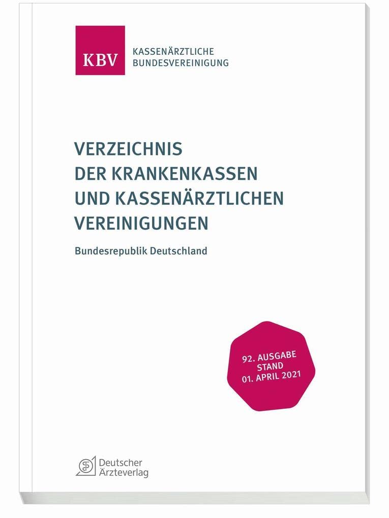 Verzeichnis der Krankenkassen und Kassenärztlichen Vereinigungen Medicine