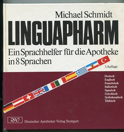 Linguapharm: Ein Sprachhelfer für die Apotheke in 8 Sprachen Foreign Languages ​​& Dictionaries