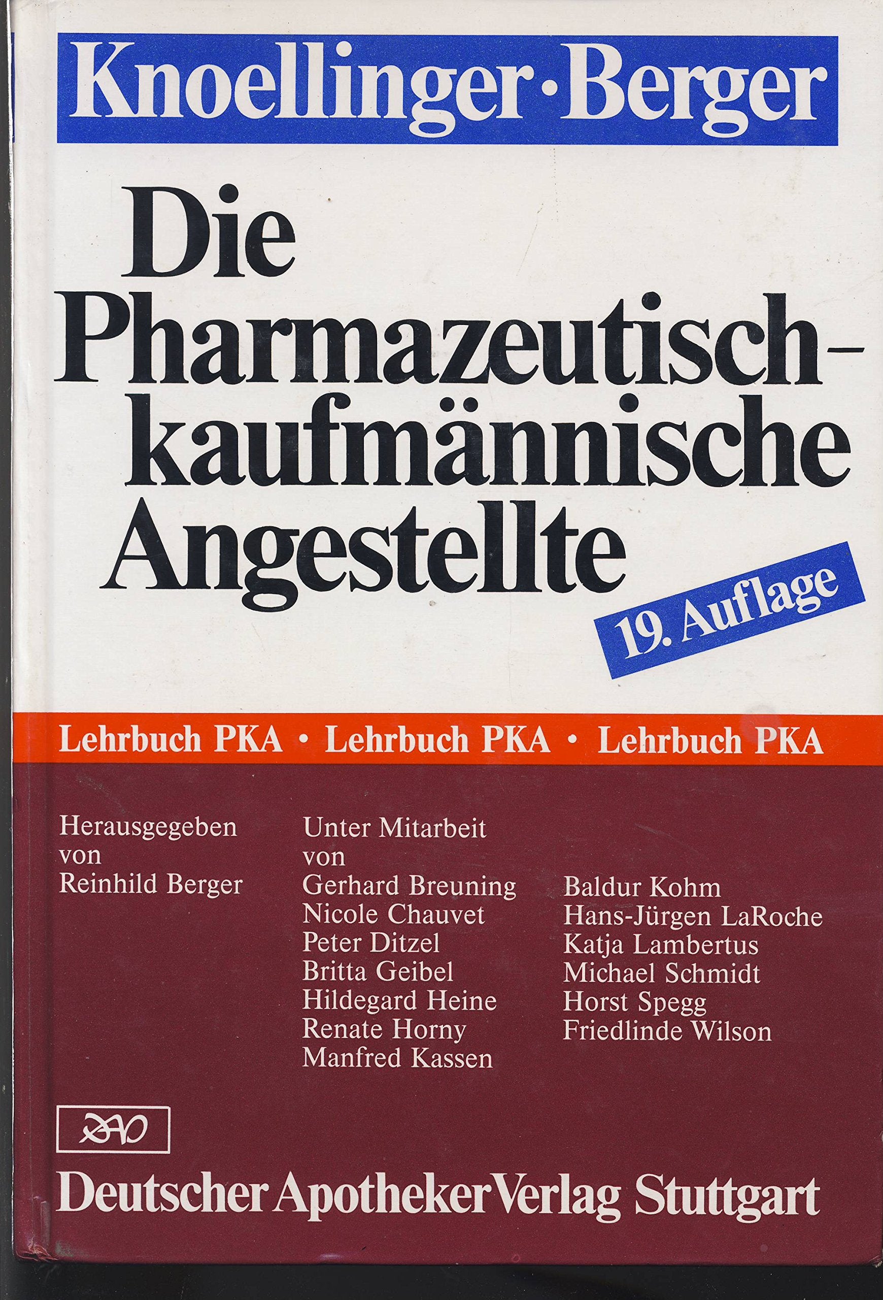 Die Pharmazeutisch-kaufmännische Angestellte Medicine