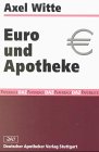 Euro und Apotheke (Paperback DAZ) Medicine