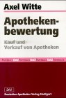 Apothekenbewertung: Kauf und Verkauf von Apotheken (Paperback DAZ) Medicine