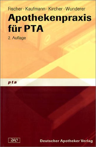 Apothekenpraxis für PTA (Paperback pta) Medicine