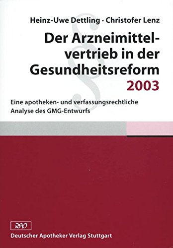 Der Arzneimittelvertrieb in der Gesundheitsreform 2003 Law