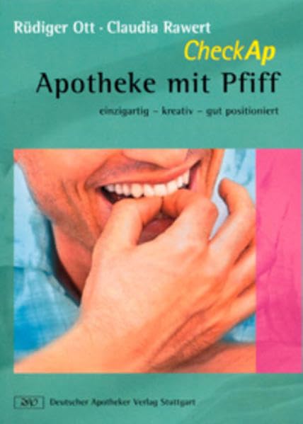 CheckAp Apotheke mit Pfiff: Einzigartig - kreativ - gut positioniert Medicine