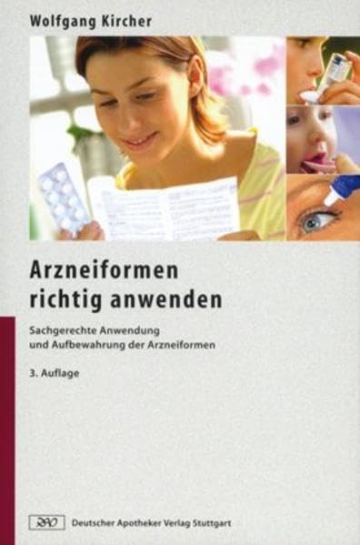 Arzneiformen richtig anwenden Medicine