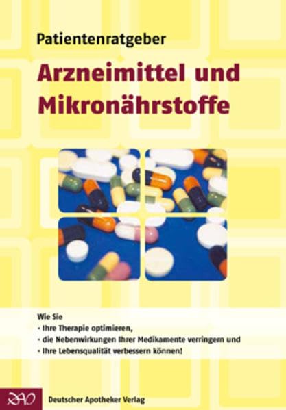 Patientenratgeber Arzneimittel und Mikronährstoffe Health, Nutrition & Fitness