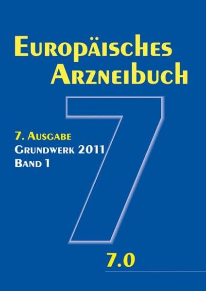 Europäisches Arzneibuch 7. Ausgabe: Amtliche deutsche Ausgabe Medicine