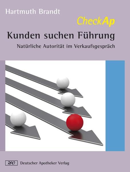 CheckAp Kunden suchen Führung: Natürliche Autorität im Verkaufsgespräch Medicine