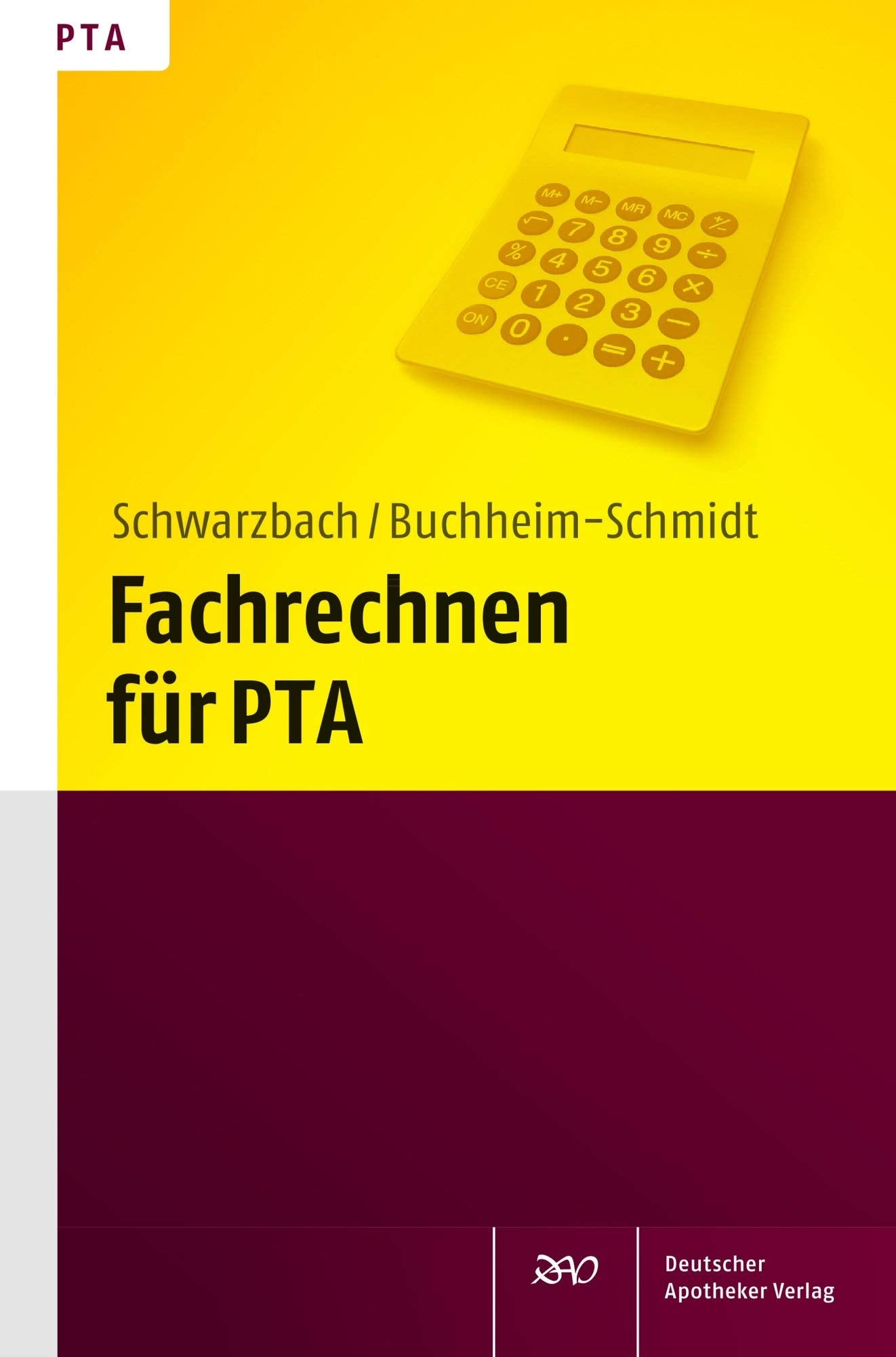 Fachrechnen für PTA Medicine