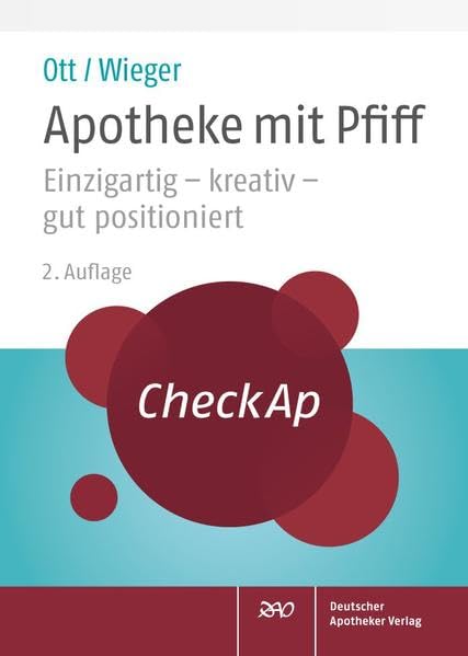 CheckAp Apotheke mit Pfiff: Einzigartig - kreativ - gut positioniert Medicine