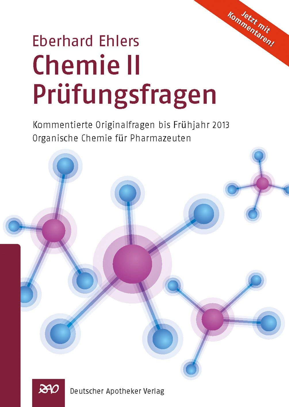 Chemie II - Prüfungsfragen Medicine
