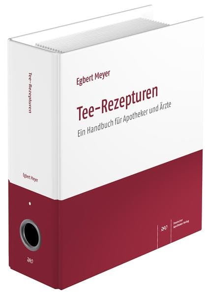 Tee-Rezepturen: Ein Handbuch für Apotheker und Ärzte Medicine