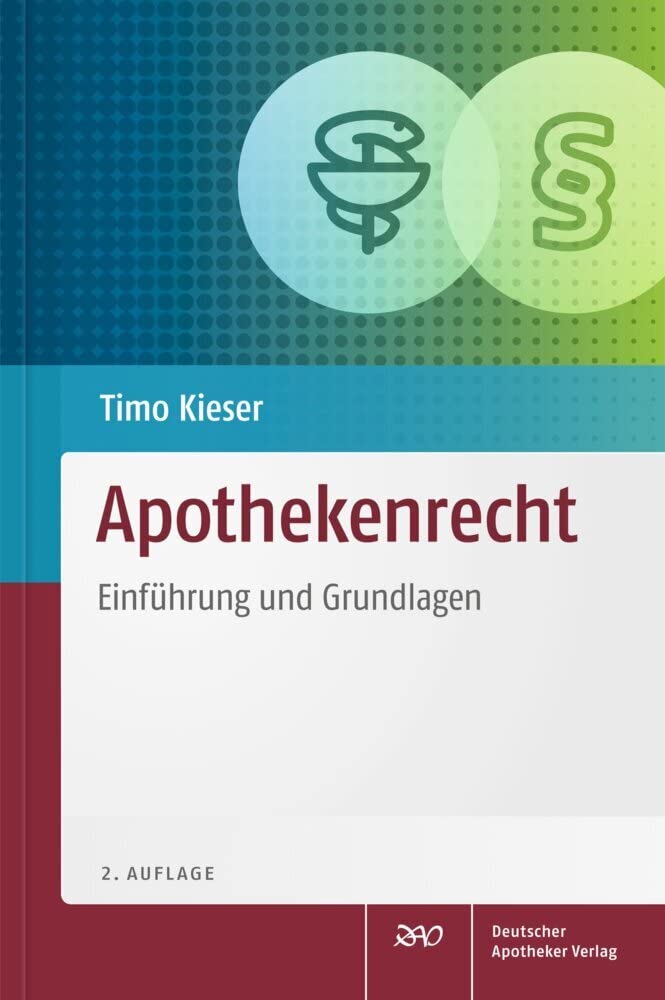 Apothekenrecht: Einführung und Grundlagen Law