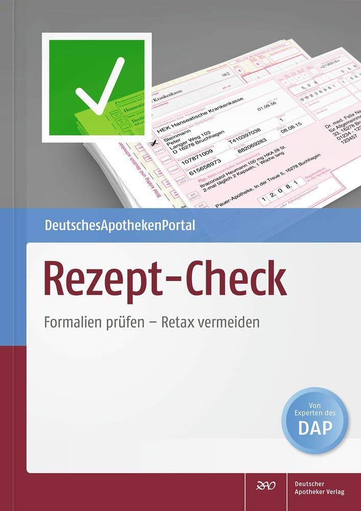 Rezept-Check: Formalien prüfen - Retax vermeiden Medicine