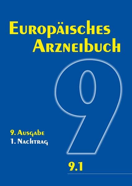 Europäisches Arzneibuch 9. Ausgabe, 1. Nachtrag Medicine