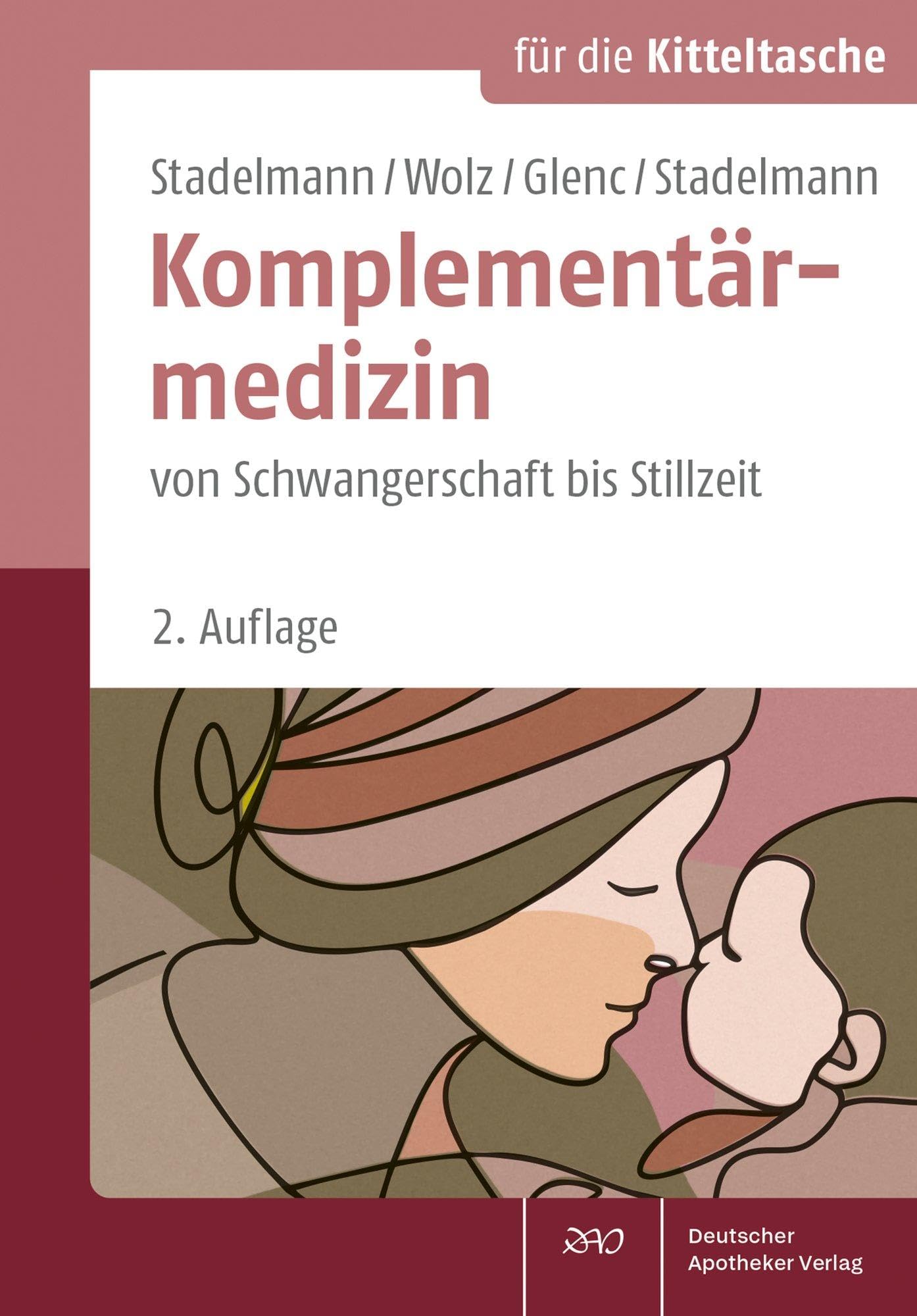 Komplementärmedizin von Schwangerschaft bis Stillzeit Medicine