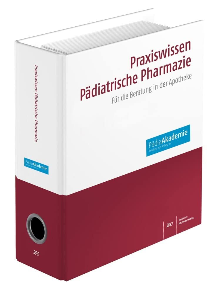 Praxiswissen Pädiatrische Pharmazie: Für die Beratung in der Apotheke Medicine